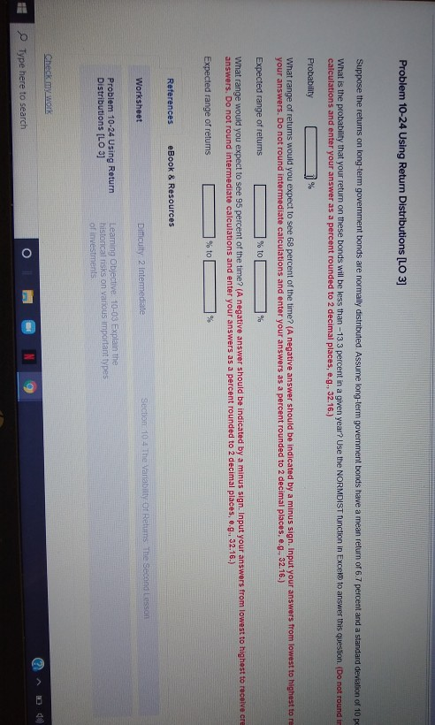  clearly write the ranges please. Problem 10-24 Using Return Distributions [LO