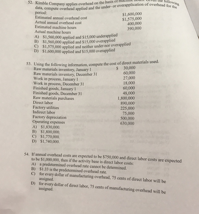  ollowing 52. Kimble Company app data, compute overhead applier erhead for