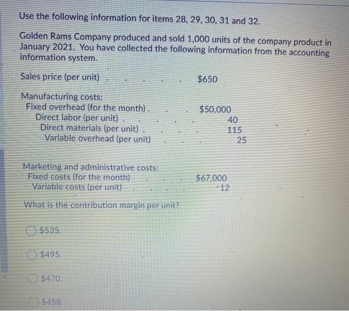 (3 points) Use the following information for items 28, 29, 30, 31
