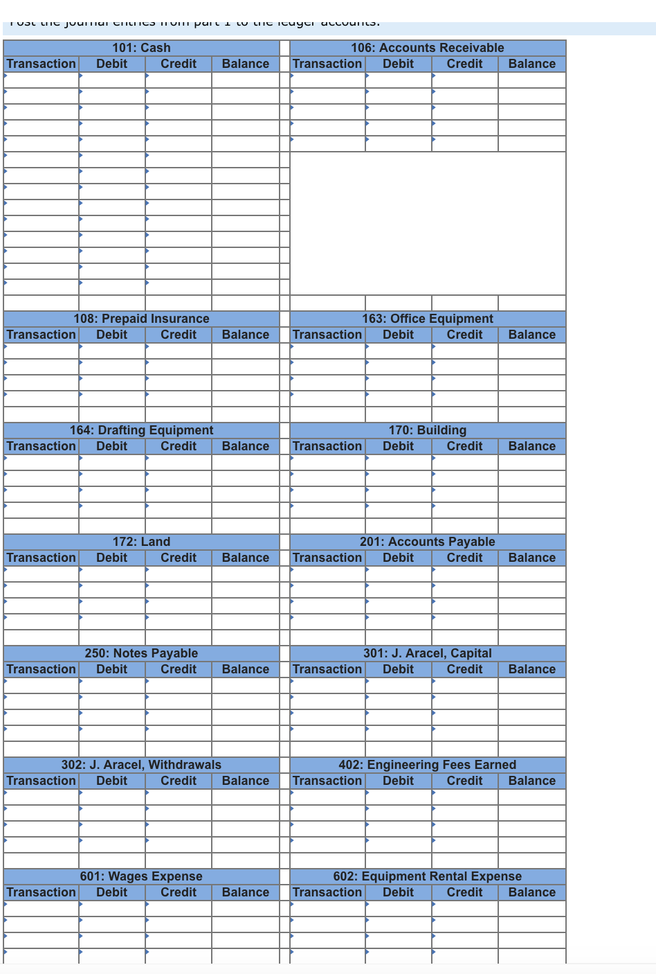 in the month of June. a. Jenna Aracel, the owner, invested $170,000