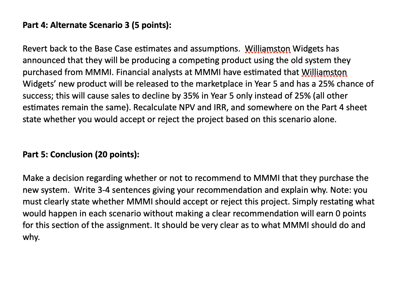 an existing production system with a new automated one. They have hired