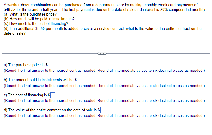  A washer-dryer combination can be purchased from a department store by