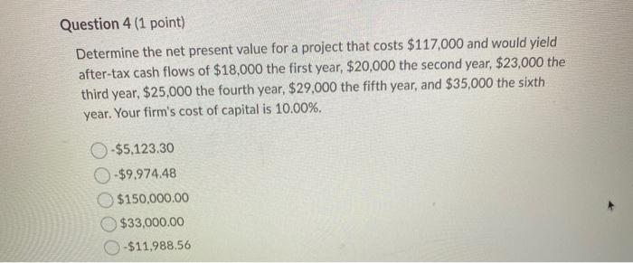 project that costs $78,000 and would yield after-tax cash flows of $12,000