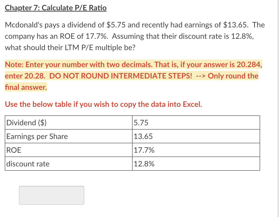  Chapter 7: Calculate P/E Ratio Mcdonald's pays a dividend of $5.75