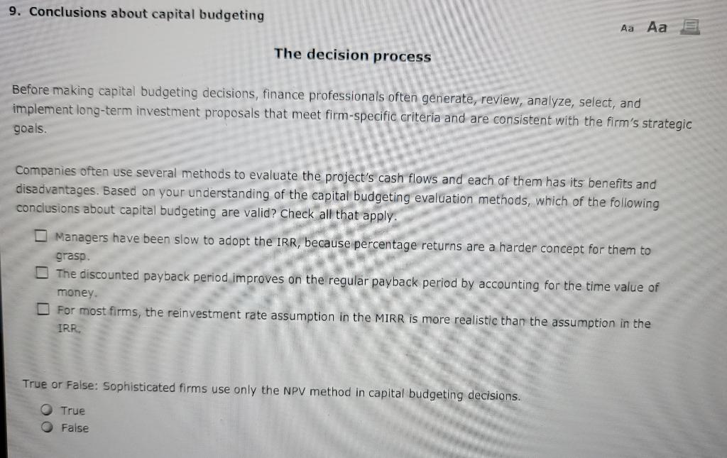 9. Conclusions about capital budgeting Aa Aa The decision process Before