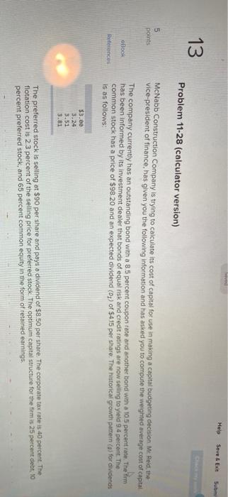  Help Save & Exit Sub 13 Problem 11-28 (calculator version) 5