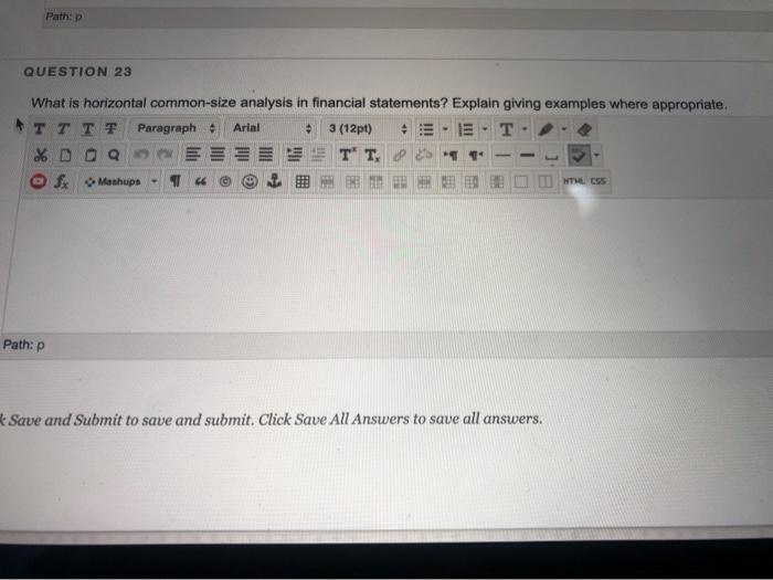  What is horizontal common-size analysis in financial statements? Explain giving examples