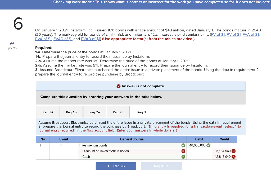 Please assist with Req. 3 Check my work mode : This