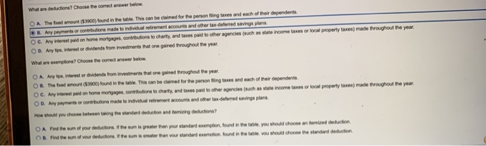  What are deductions? Choose the correct answer below. OA The feed
