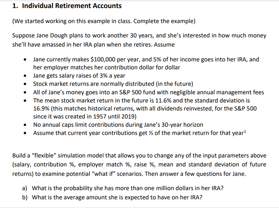 1. Individual Retirement Accounts (We started working on this example in