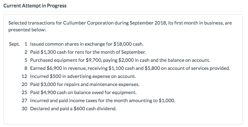  Current Attempt in Progress Selected transactions for Cullumber Corporation during September