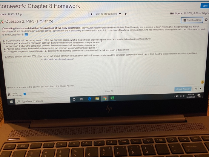 can you please answer all parts please Homework: Chapter 8 Homework