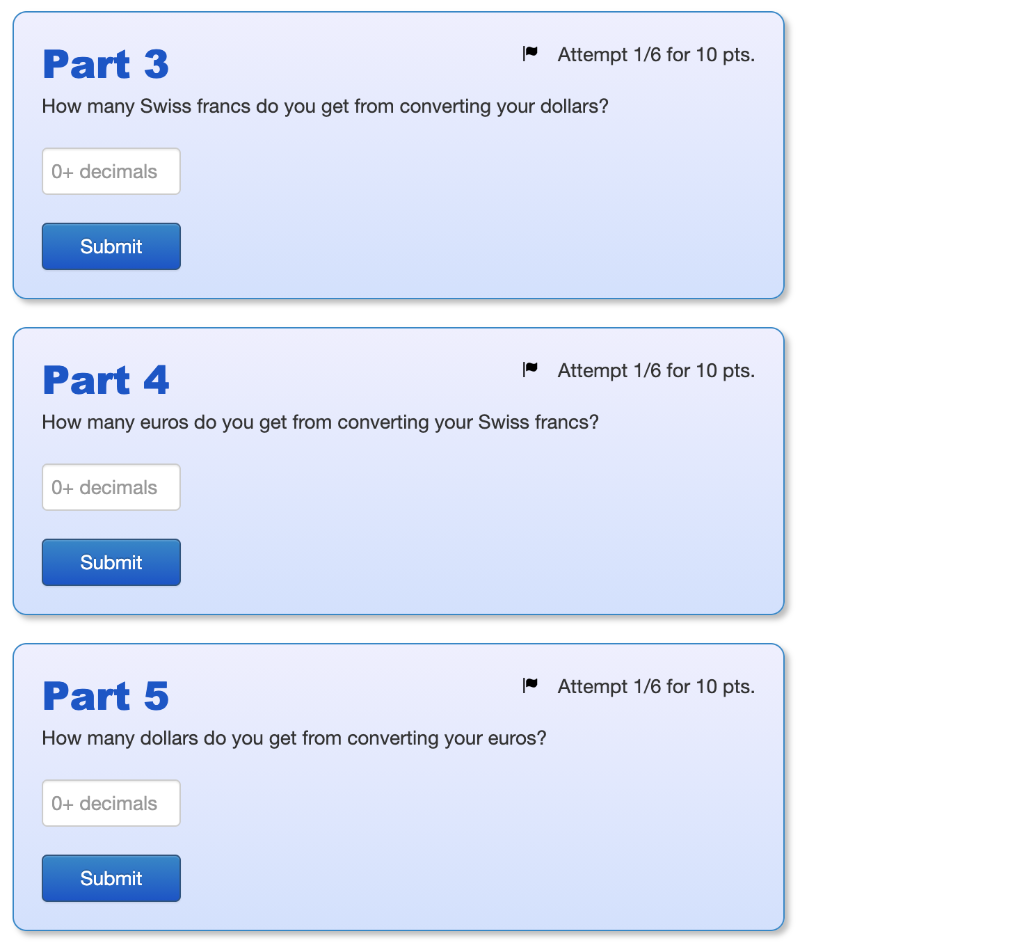 and observe the following exchange rates: Bid Ask Exchange rate Value of