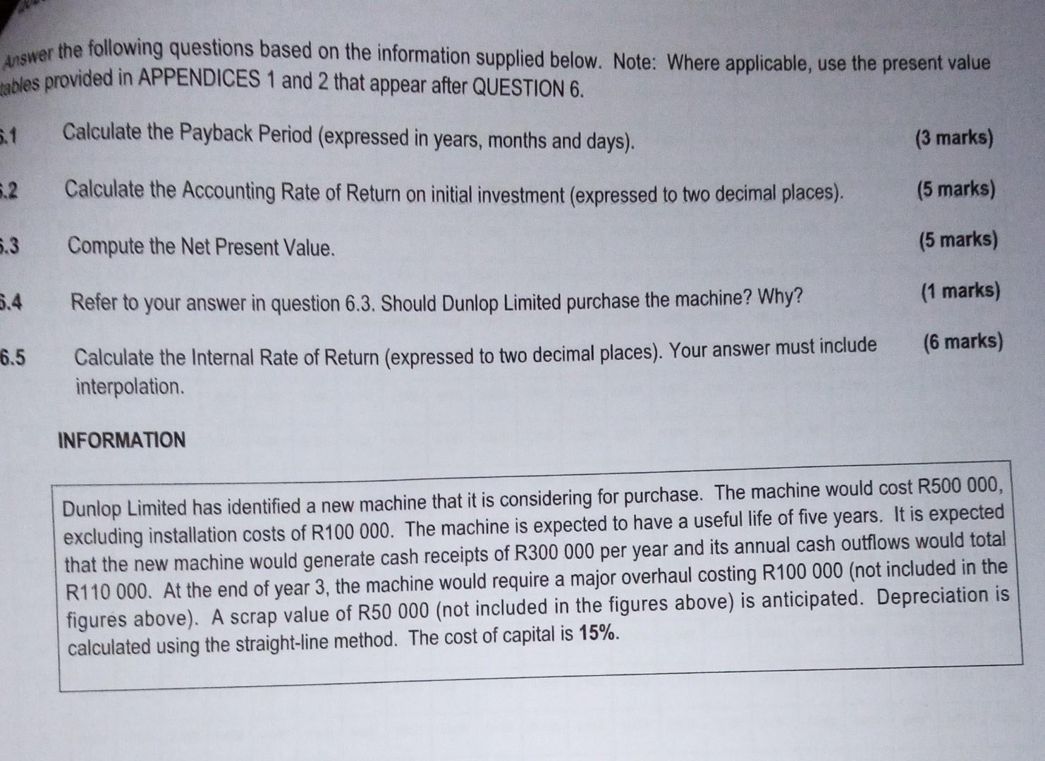  Answer the following questions based on the information supplied below. Note:
