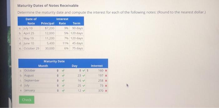  Maturity Dates of Notes Receivable Determine the maturity date and compute