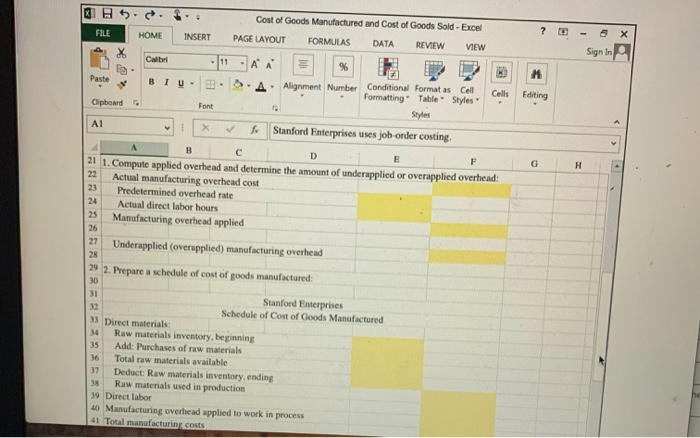 was used to find the solution. 1. Compute a predetermined overhead rate.