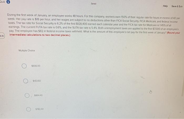  Quiz 0 Saved Help Save & Exit During the first week