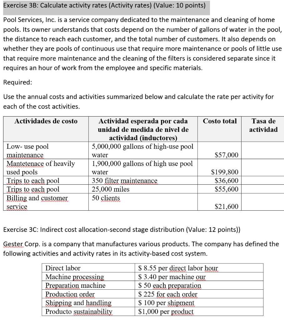  Exercise 3B: Calculate activity rates (Activity rates) (Value: 10 points) Pool