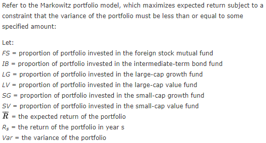  Refer to the Markowitz portfolio model, which maximizes expected return subject