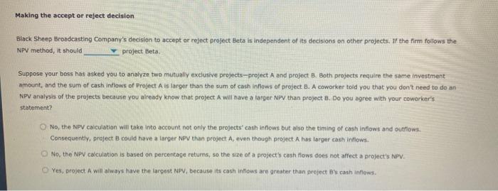(NPV) rule is considered one of the most common and preferred criteria