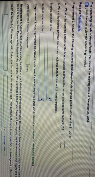 reported on the Arroya Foods classified balance sheet. Include headings and totals