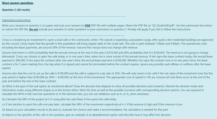  Short answer questions Question 2 (20 marks) Submission instructions Write your