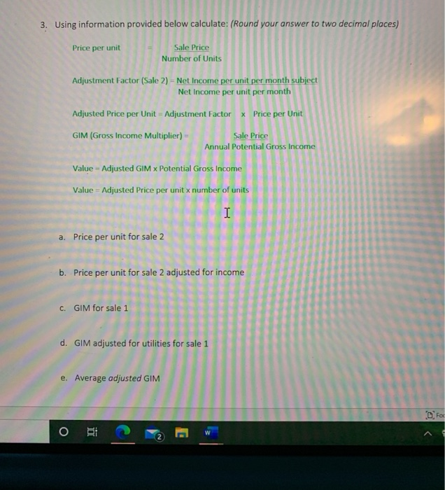  3. Using information provided below calculate: (Round your answer to two