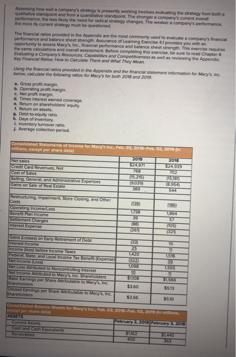  Assessing how well a company's strategy is presently working involves evaluating
