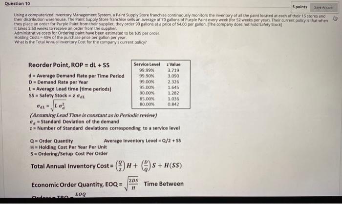  Question 10 5 points Save Answer Using a computerzed Inventory Management