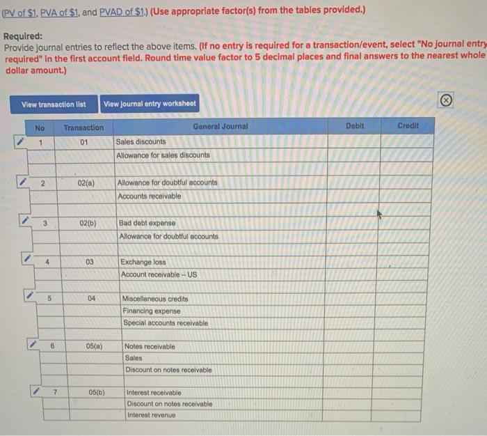 selected balances in its 31 December 20X7 unadjusted trial balance: Accounts receivable