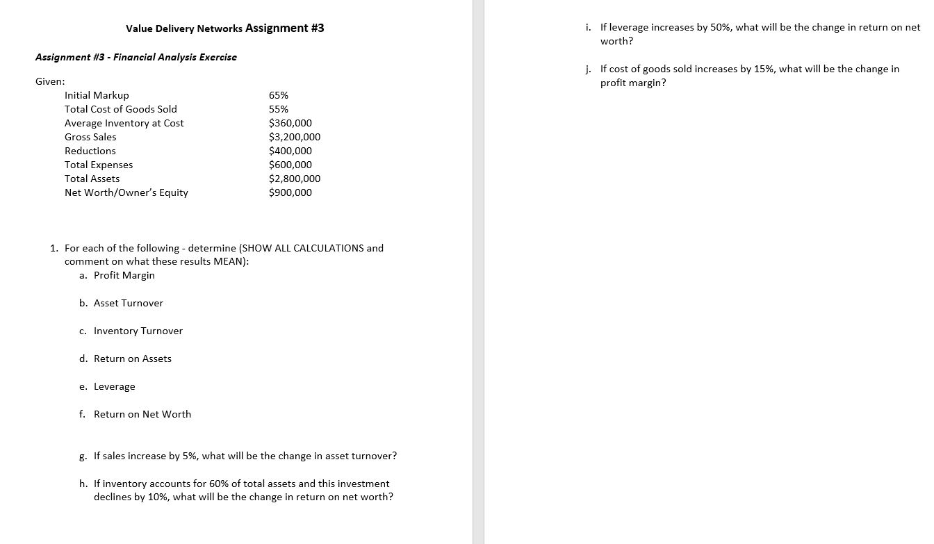  Value Delivery Networks Assignment #3 i. If leverage increases by 50%,
