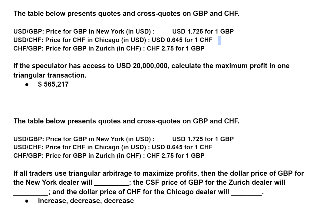 Please provide explanations for both parts. The table below presents quotes and