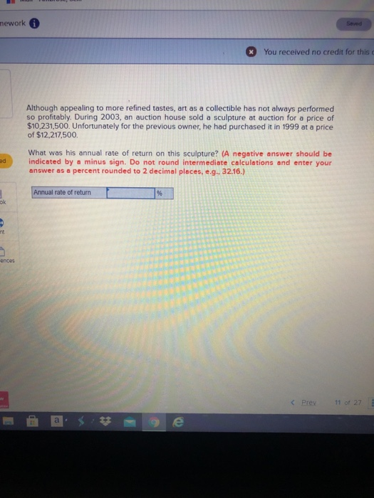  mework Saved You received no credit for this Although appealing to