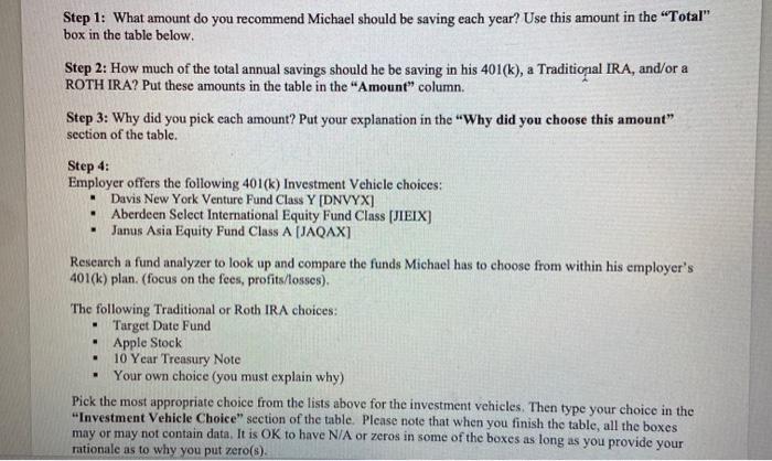  Step 1: What amount do you recommend Michael should be saving