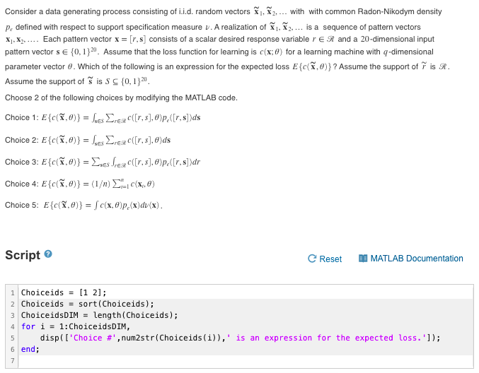 Consider a data generating process consisting of i.i.d. random vectors X,