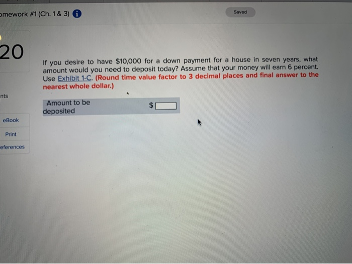  Saved mework #1 (Ch. 1 & 3) 6 20 If you