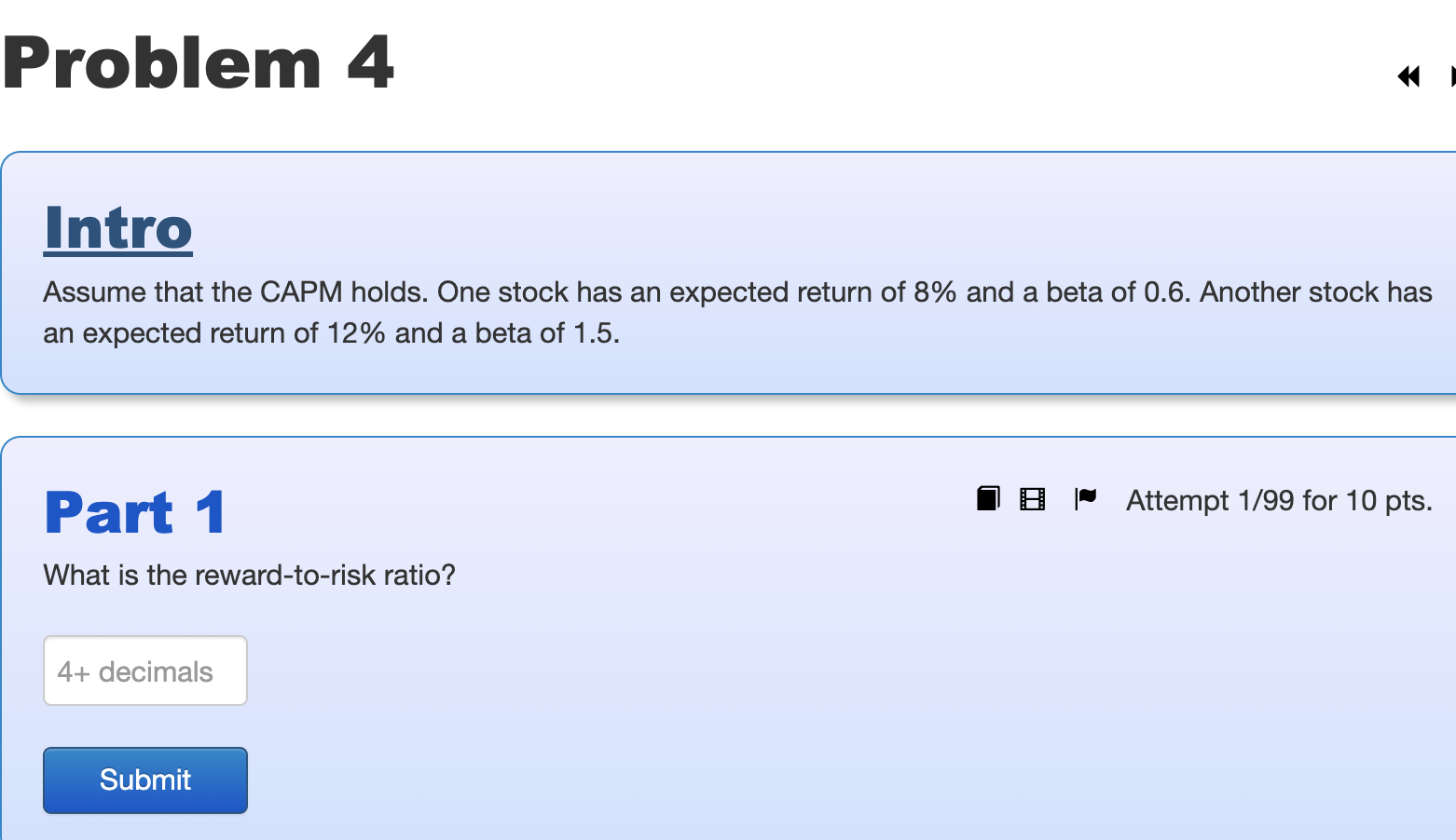 Problem 5 Problem 4 Intro Assume that the CAPM holds. One