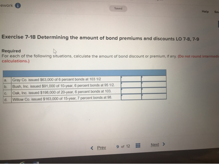 ework Saved Help Soy Exercise 7-18 Determining the amount of bond