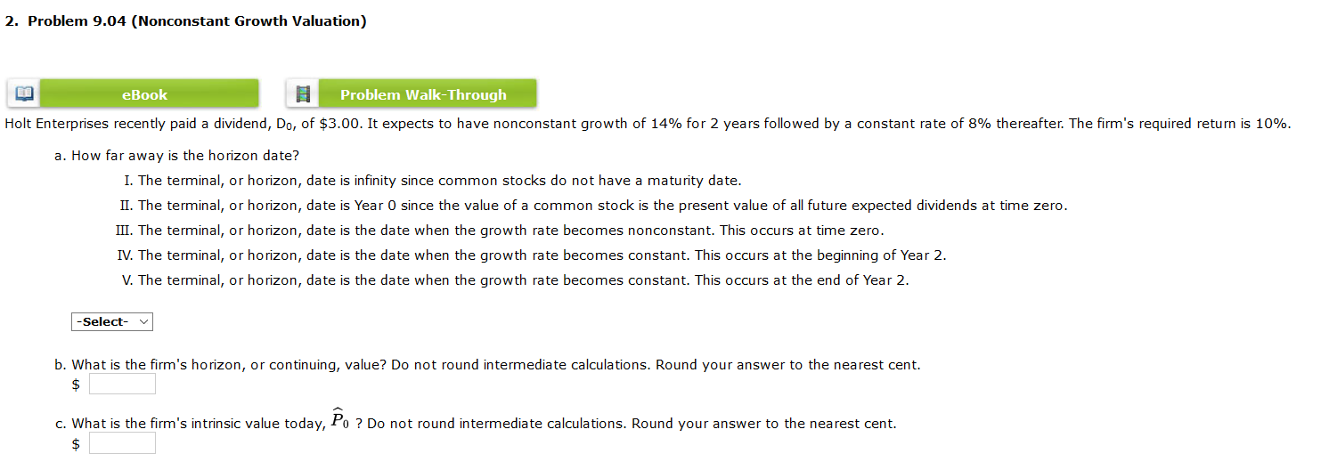 2. Problem 9.04 (Nonconstant Growth Valuation) eBook Problem Walk-Through Holt Enterprises