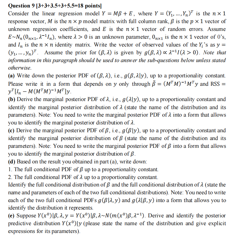  = Question 9 [3+3+3.5+3+5.5=18 points] Consider the linear regression model Y
