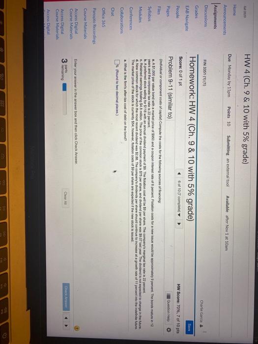  HW 4 (Ch. 9 & 10 with 5% grade) Home Due