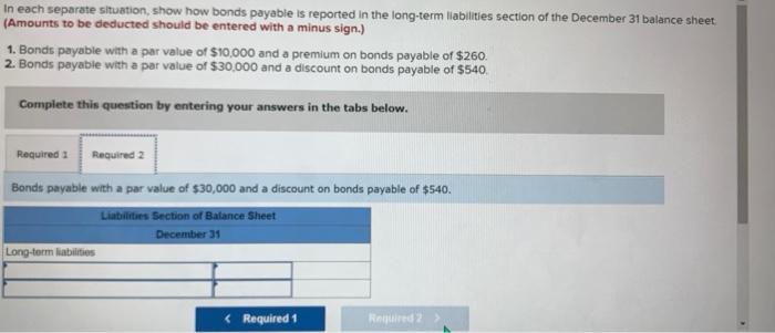 in the long-term liabilities section of the December 31 balance sheet (Amounts