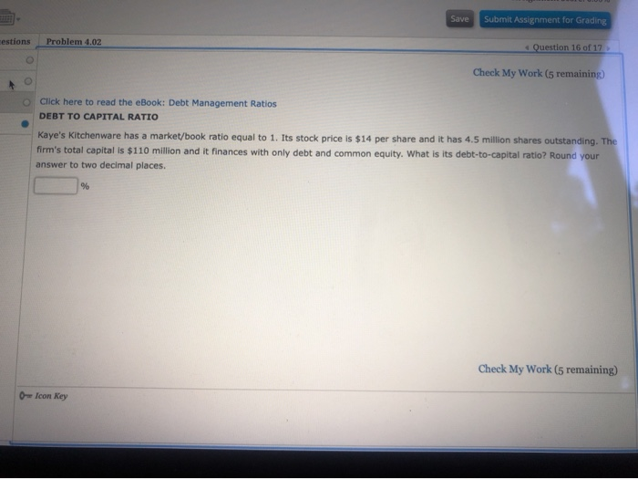  Save Submit Assignment for Grading cestions Problem 4.02 Question 16 of