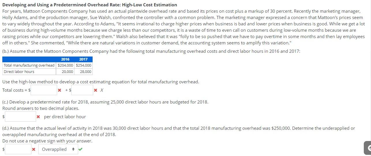  Developing and using a Predetermined Overhead Rate: High-Low Cost Estimation For