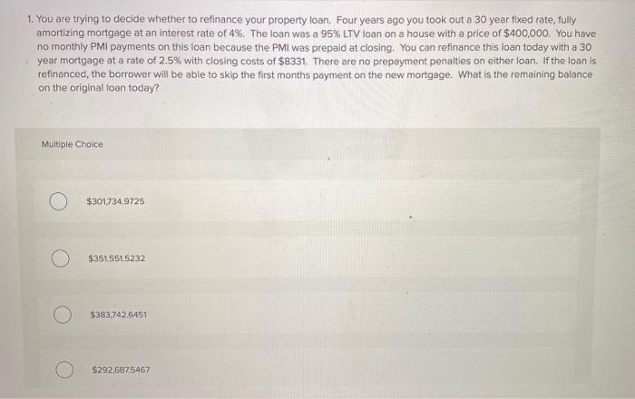  please complete both 1. You are trying to decide whether to
