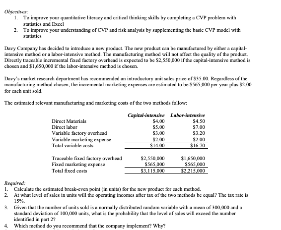  Objectives: 1. To improve your quantitative literacy and critical thinking skills
