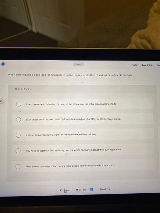 the responsibilities of various departments because Multiple Choice Help Save & Eelt