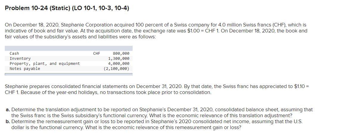  Problem 10-24 (Static) (LO 10-1, 10-3, 10-4) On December 18, 2020,