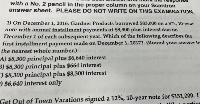  , with a No. 2 pencil in the proper column on