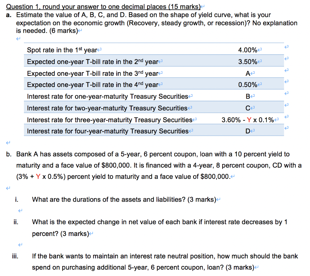 y=4 Question 1, round your answer to one decimal places (15 marks)
